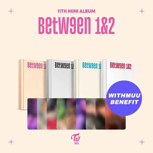 [WITHMUU POB] TWICE – 11th Mini album [BETWEEN 1&2]