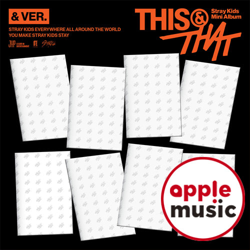 [APPLE MUSIC POB] Stray Kids – Mini Album [THIS & THAT] (& VER.)