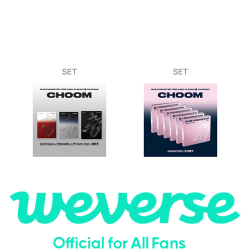 [Early Bird POB][WEVERSE POB] BABYMONSTER – 3rd MINI ALBUM [CHOOM] (Set) + (Jewel Ver.) (Set)
