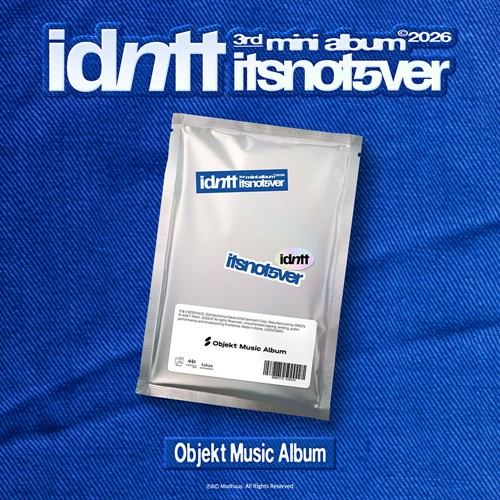idntt – 3rd Mini Album [itsnotover] (Objekt Music Album)