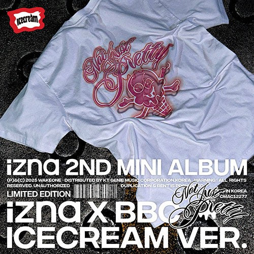 izna – 2nd Mini Album [Not Just Pretty] (izna X BBC ICECREAM Ver. Limited Edition)