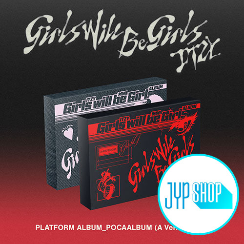 [JYP POB] ITZY – [Girls Will Be Girls] (PLATFORM ALBUM_POCAALBUM Ver.)