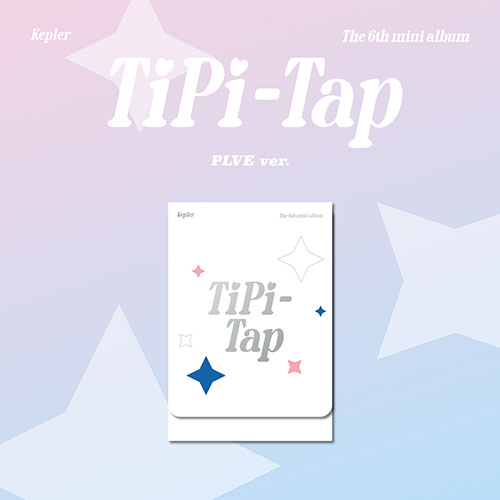 Kep1er – The 6th Mini Album [TIPI-TAP] (PLVE ver.)