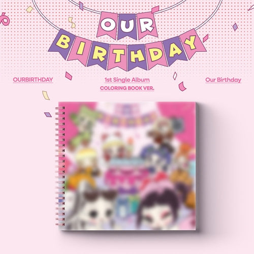 OURBIRTHDAY – 1st Single Album [Our Birthday] (COLORING BOOK VER.)