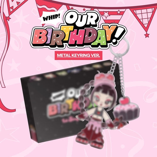 OURBIRTHDAY – 1st Single Album [Our Birthday] (METAL KEYRING VER.)