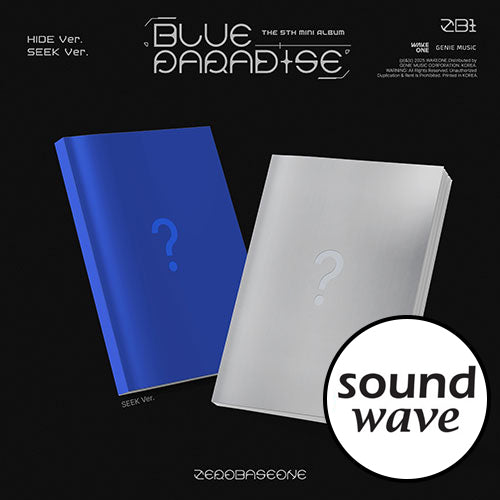 [SOUND WAVE POB] ZEROBASEONE – The 5th Mini Album [BLUE PARADISE]