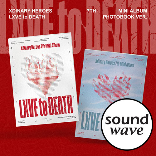 [SOUNDWAVE POB] Xdinary-Heroes – 7th Mini Album [LXVE to DEATH] (PHOTOBOOK ver.)
