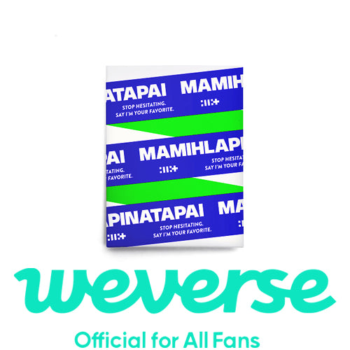 [WEVERSE POB] ILLIT – 4th Mini Album [MAMIHLAPINATAPAI] (Weverse Albums ver.)