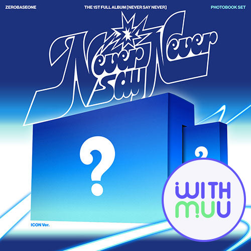 [WITHMUU POB] ZEROBASEONE – The 1st Full Album [NEVER SAY NEVER] (PHOTOBOOK Ver.) (Set)