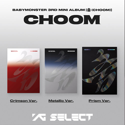 [YG SELECT POB] BABYMONSTER – 3rd MINI ALBUM [CHOOM]